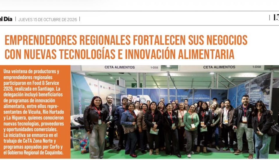Diario El Día destaca participación de emprendedores de Coquimbo en Food & Service 2026